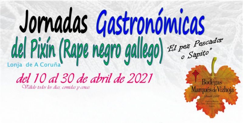Jornadas Gastronómicas del Pixín, abril 2021