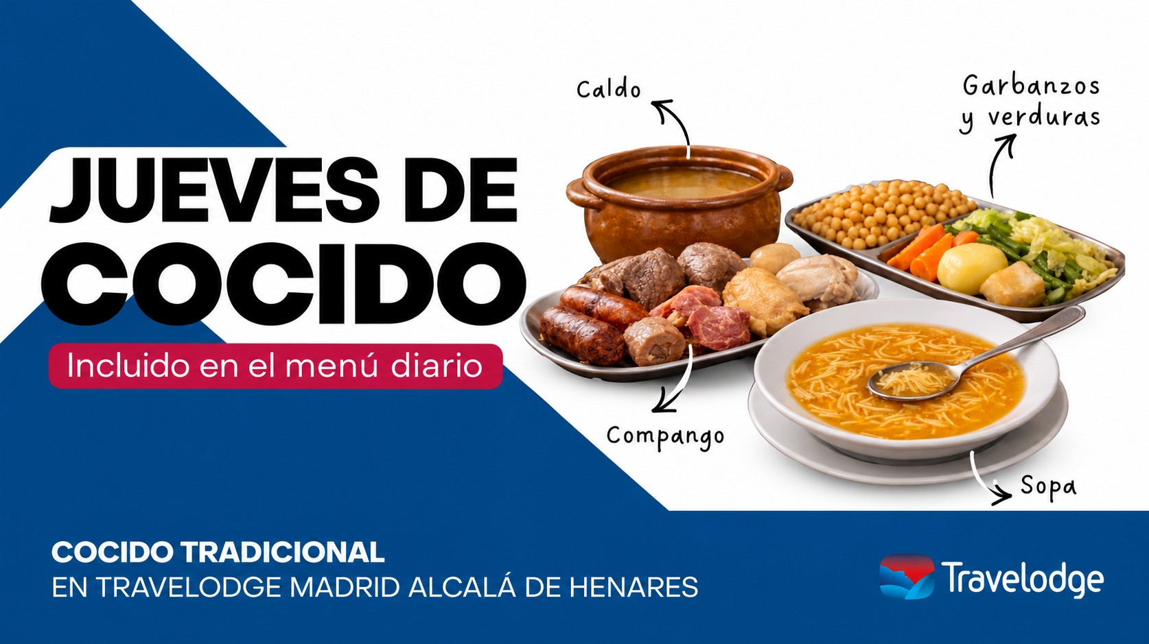 Mañana, es jueves de cocido en Travelodge Madrid Alcalá de Henares.