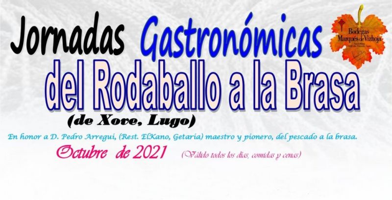 Jornadas gastronómicas del Rodaballo a la Brasa (De Xove, Lugo). Octubre 2021 en el restaurante Faro de Fisterra.